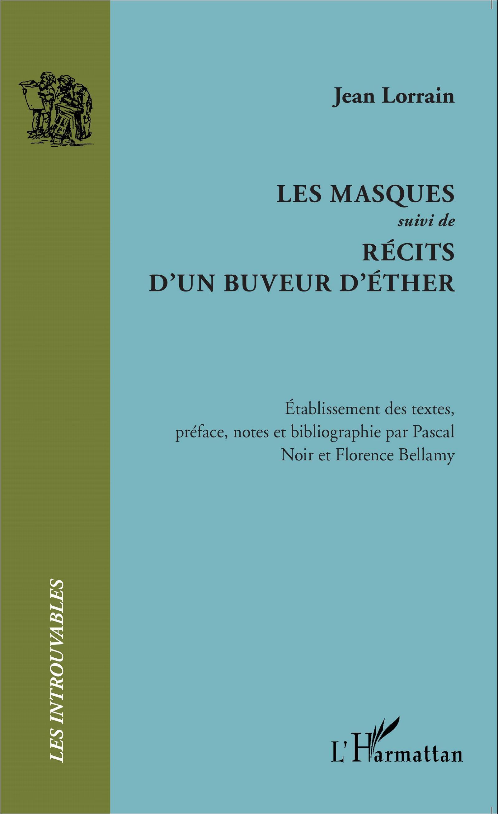 Les Masques, suivi de - Récits d'un buveur d'éther (9782343065755-front-cover)