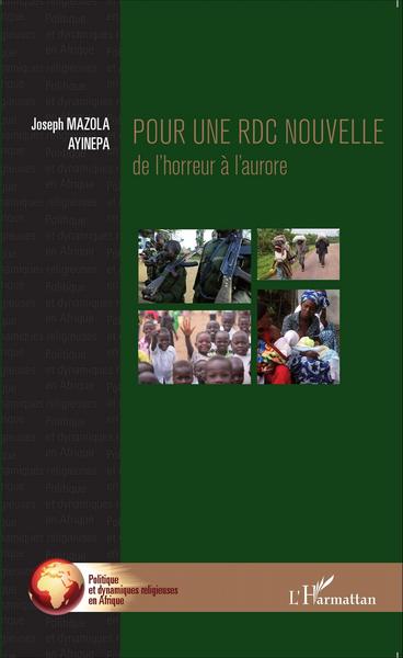 Pour une RDC nouvelle, De l'horreur à l'aurore (9782343052199-front-cover)