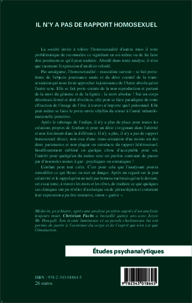 Il n'y a pas de rapport homosexuel, (ou de l'homosexualité comme générique de l'intrusion) (9782343018645-back-cover)