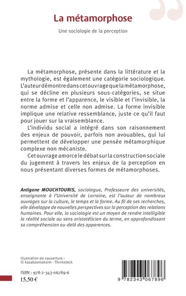 La métamorphose, Une sociologie de la perception (9782343067896-back-cover)