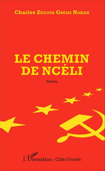 Le chemin de Ncéli, Théâtre (9782343070537-front-cover)