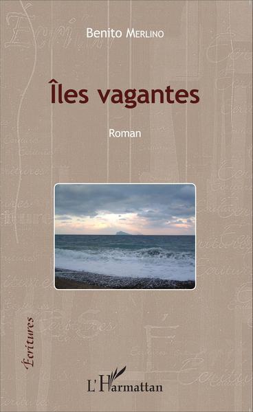Iles vagantes, Roman (9782343081021-front-cover)