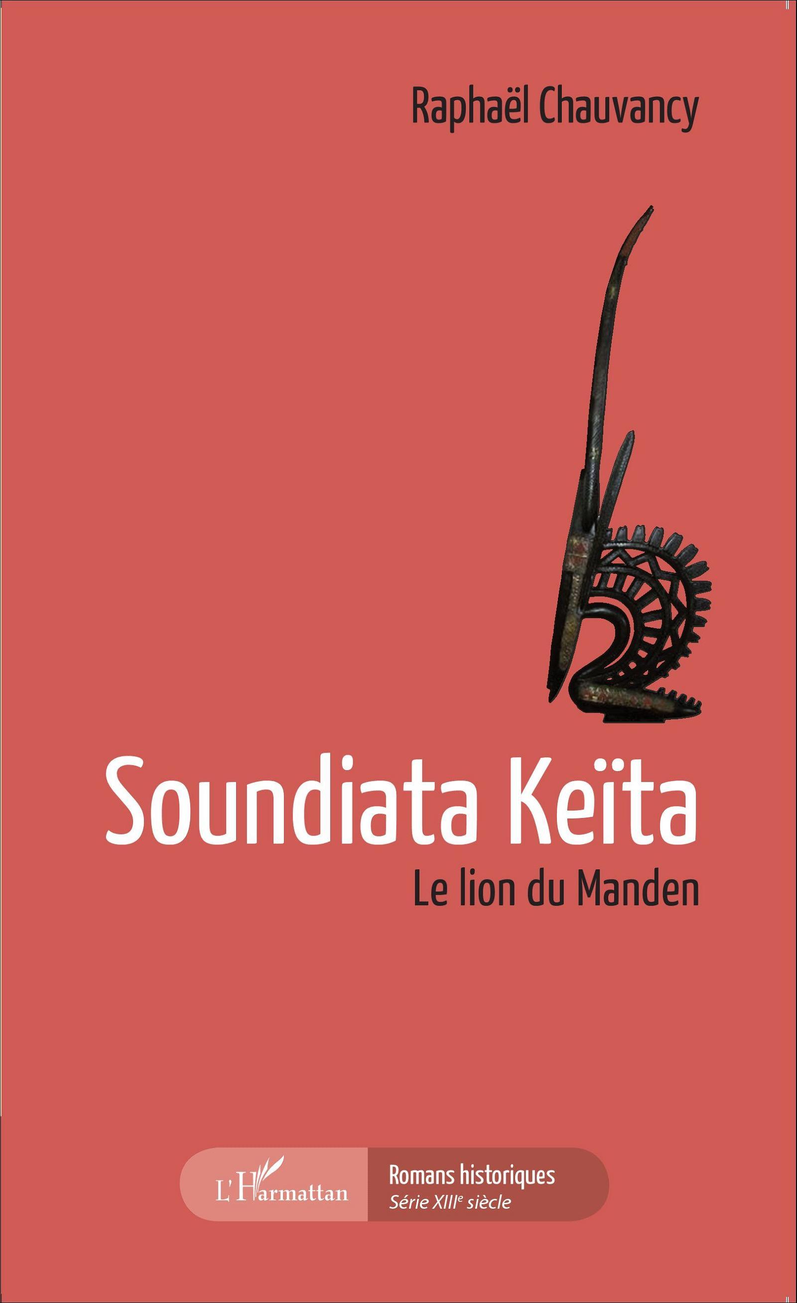 Soundiata Keïta, Le lion du Manden (9782343059204-front-cover)