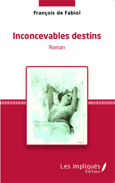 Inconcevables destins (9782343042503-front-cover)