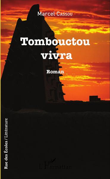 Tombouctou vivra, Roman (9782343095011-front-cover)