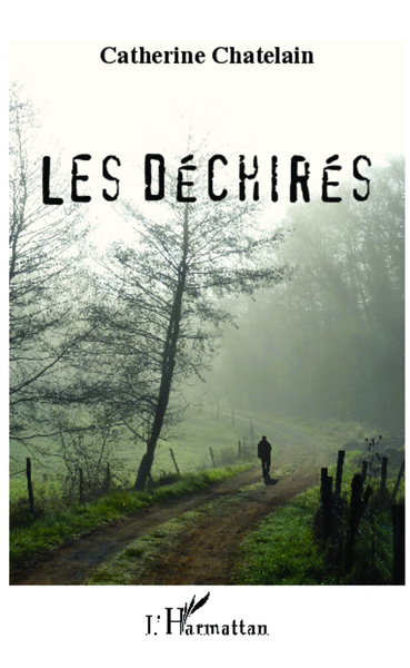 Les Déchirés (9782343005348-front-cover)