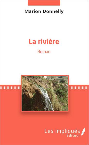 La rivière, Roman (9782343053424-front-cover)
