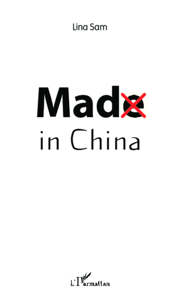 Mad in China (9782343010236-front-cover)