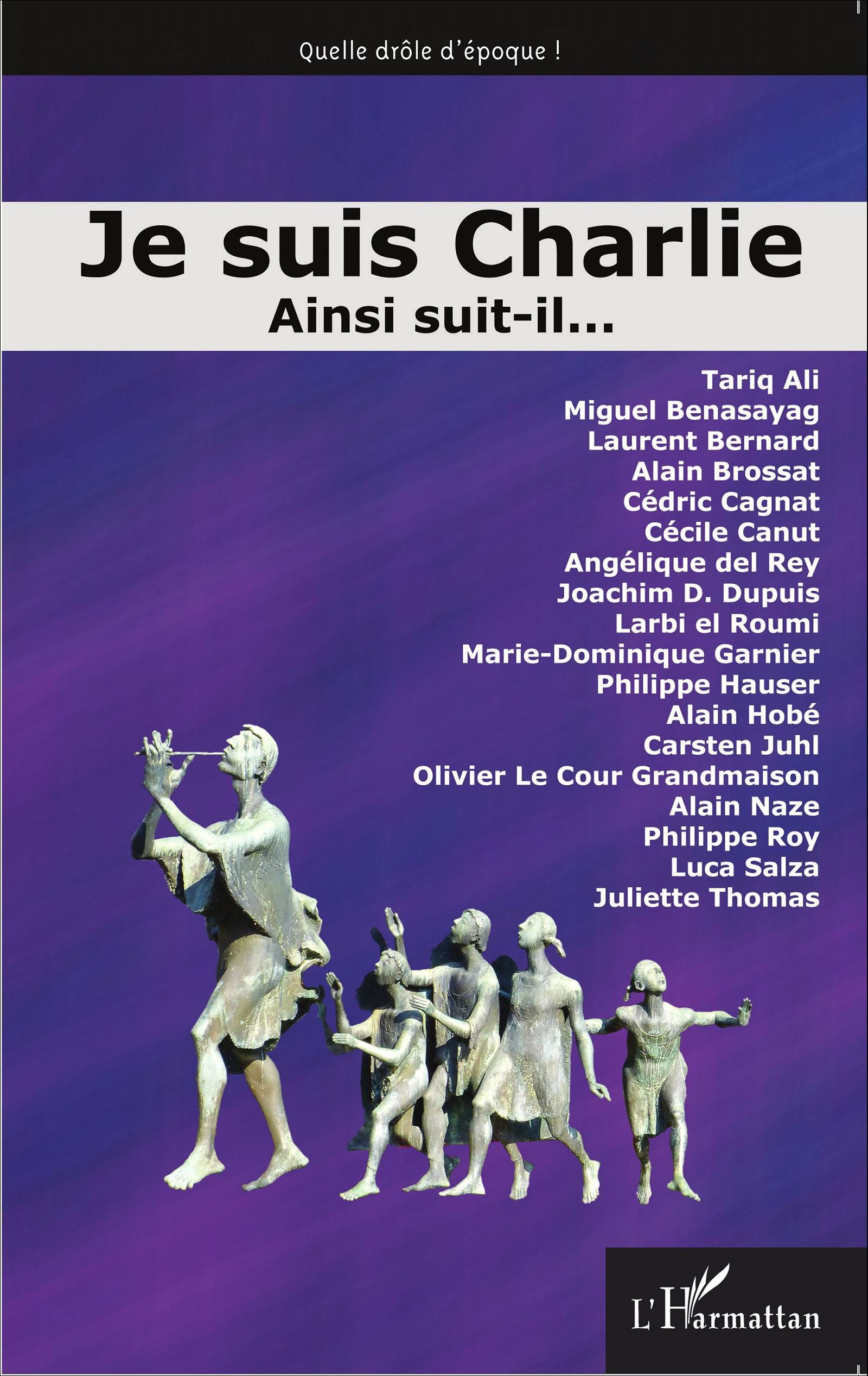 Je suis Charlie, Ainsi suit-il... (9782343075631-front-cover)