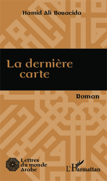 La dernière carte, Roman (9782343016535-front-cover)