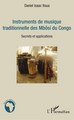 Instruments de musique traditionnelle des Mbôsi du Congo, Secrets et applications (9782343028545-front-cover)