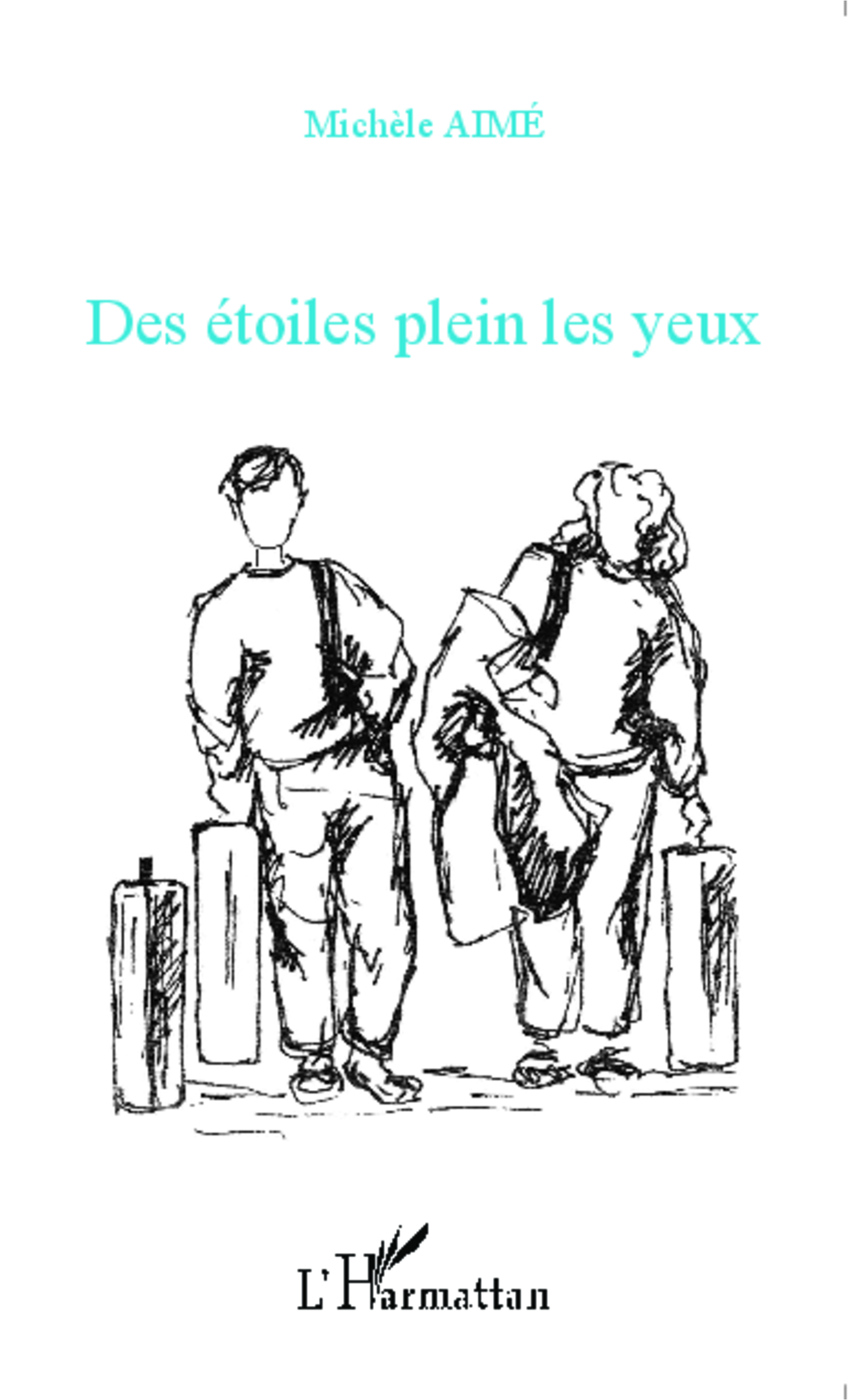 Des étoiles plein les yeux (9782343040813-front-cover)