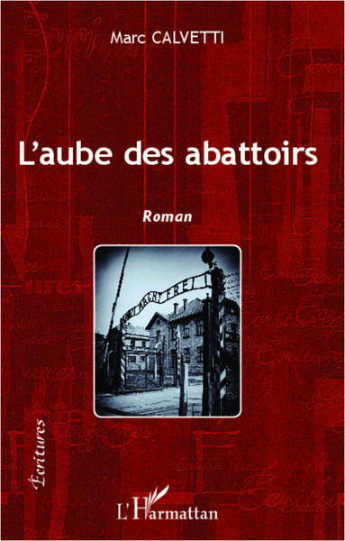 L'aube des abattoirs, Roman (9782343005393-front-cover)