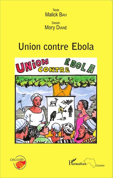 Union contre Ebola (9782343060965-front-cover)