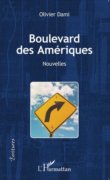 Boulevard des Amériques, Nouvelles (9782343069838-front-cover)