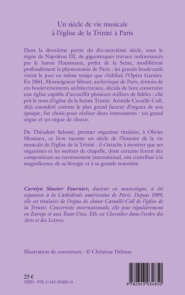 Un siècle de vie musicale à l'église de la Trinité à Paris, de Théodore Salomé à Olivier Messiaen (9782343034850-back-cover)