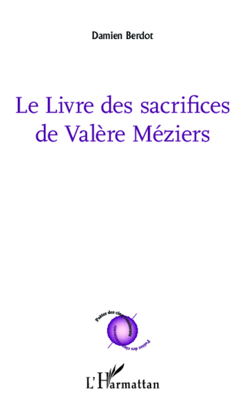 Le livre des sacrifices de Valère Méziers (9782343001647-front-cover)