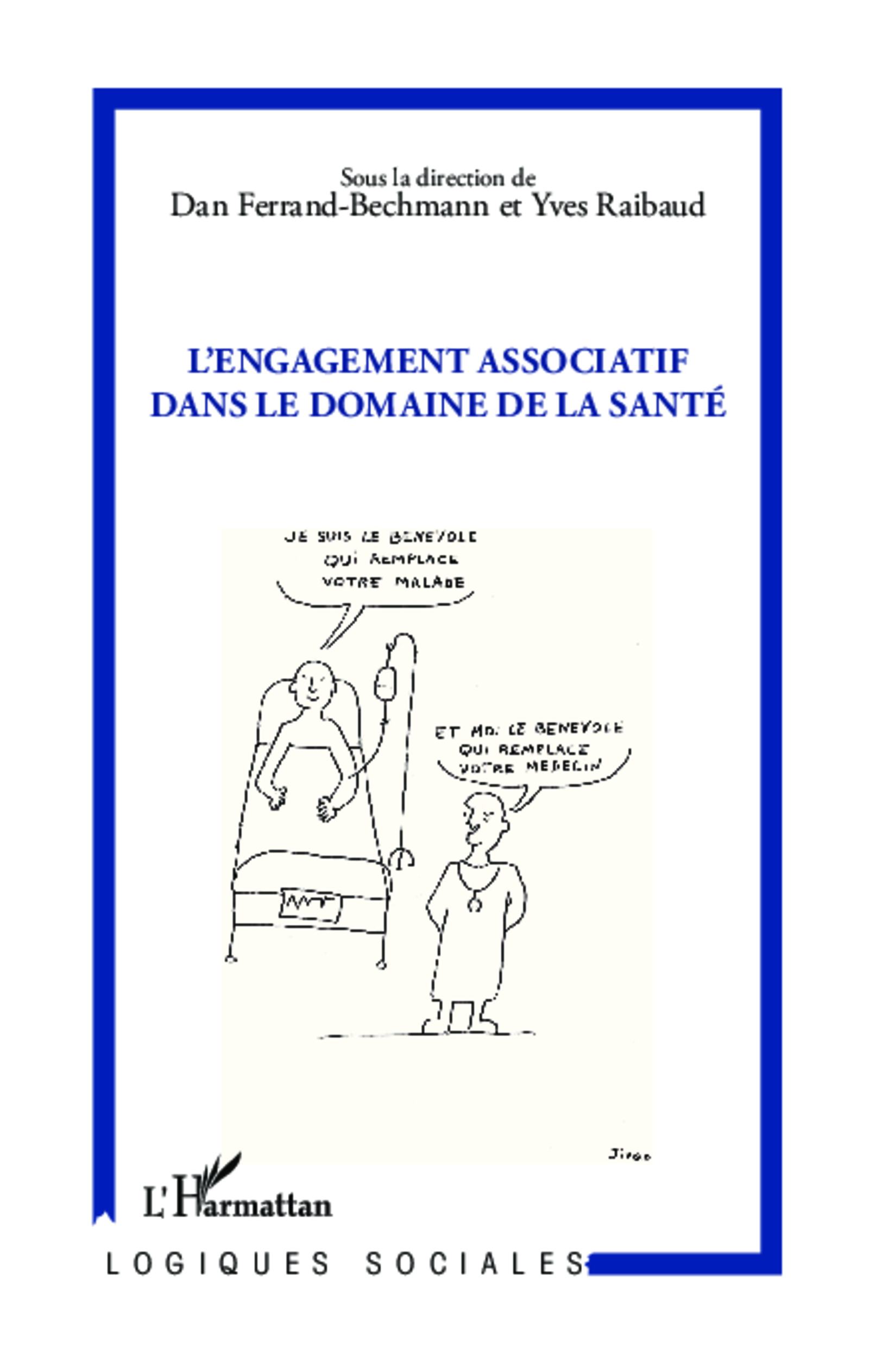 L'engagement associatif  dans le domaine de la santé (9782343024585-front-cover)