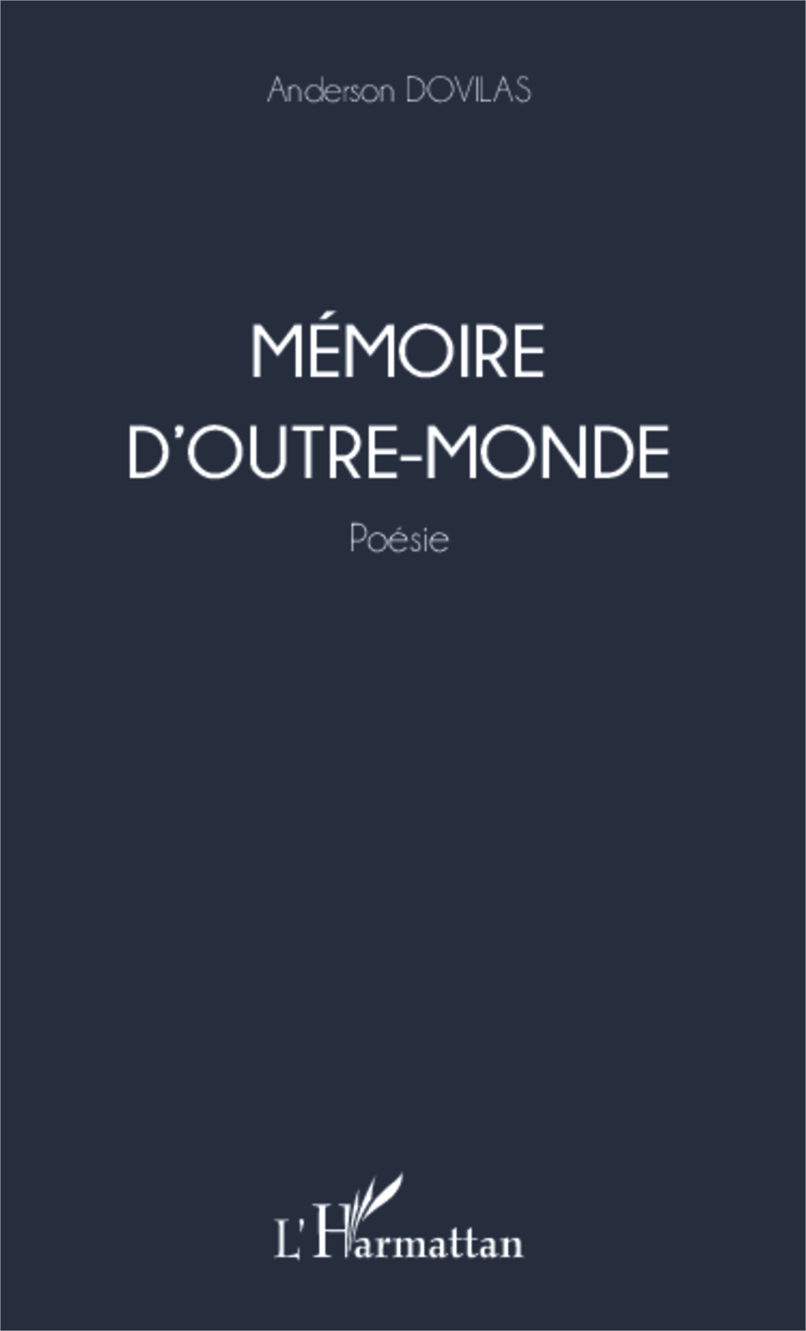 Mémoire d'outre monde (9782343030425-front-cover)