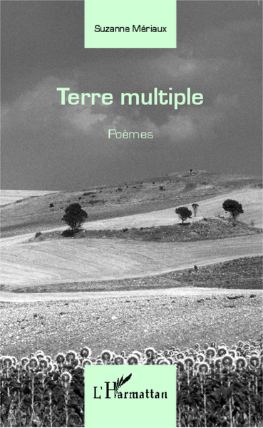 Terre multiple, Poèmes (9782343047584-front-cover)
