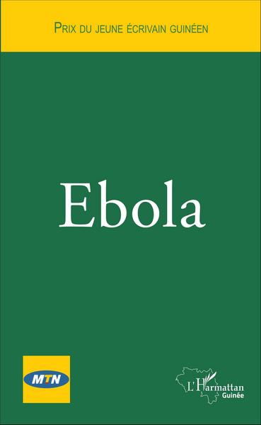 Ebola (9782343092553-front-cover)