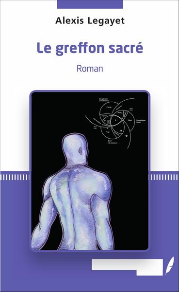 Le greffon sacré, Roman (9782343098623-front-cover)