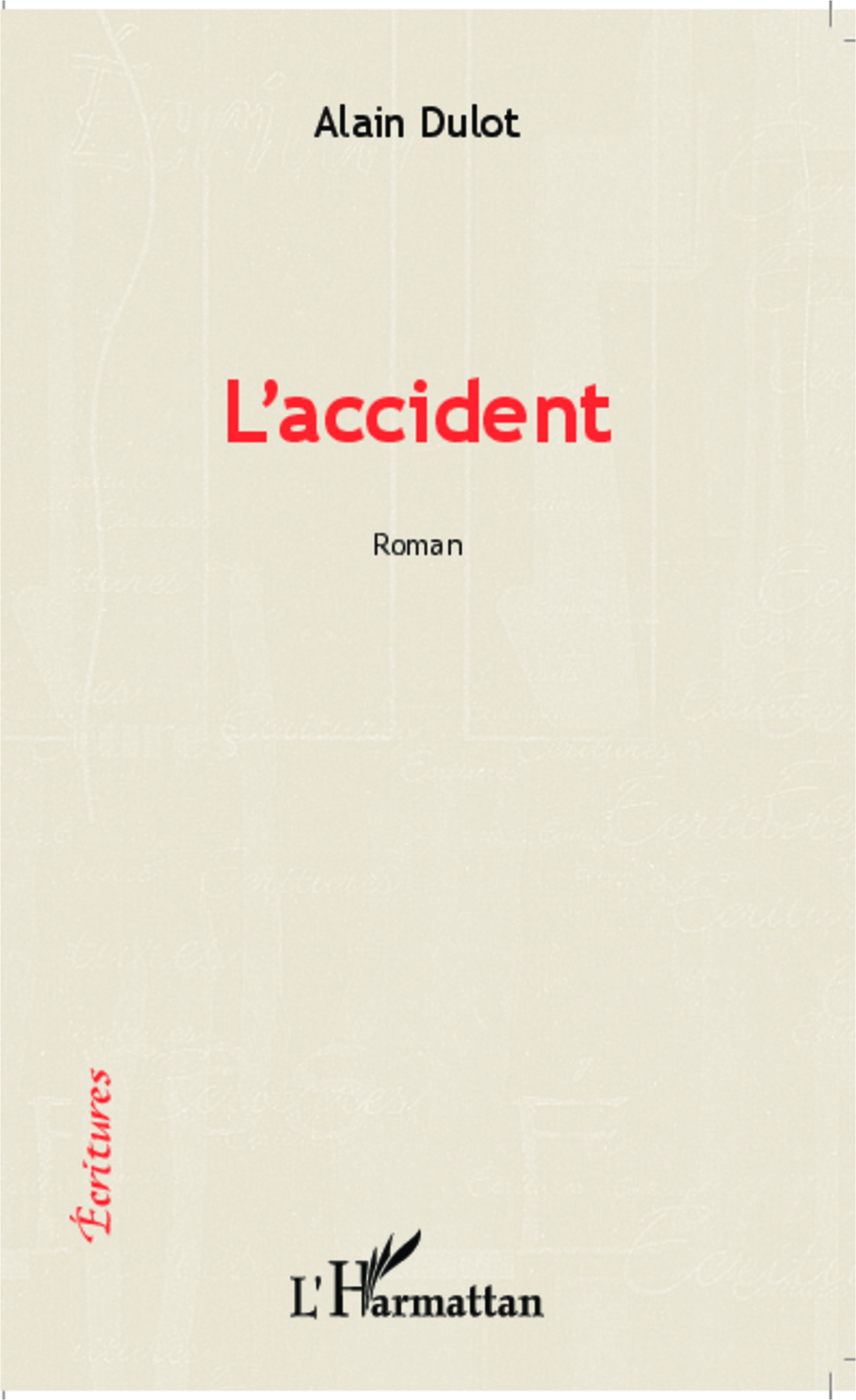 L'accident, Roman (9782343020198-front-cover)