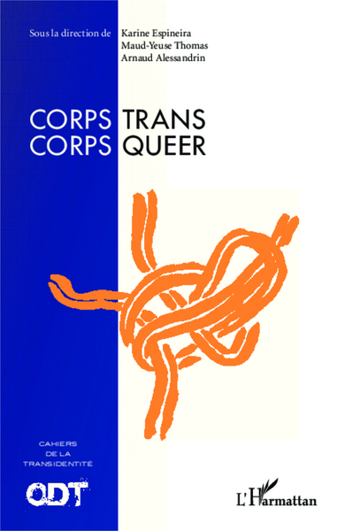 Corps Trans / Corps Queer, Cahiers de la transidentité N° 3 (9782343014876-front-cover)