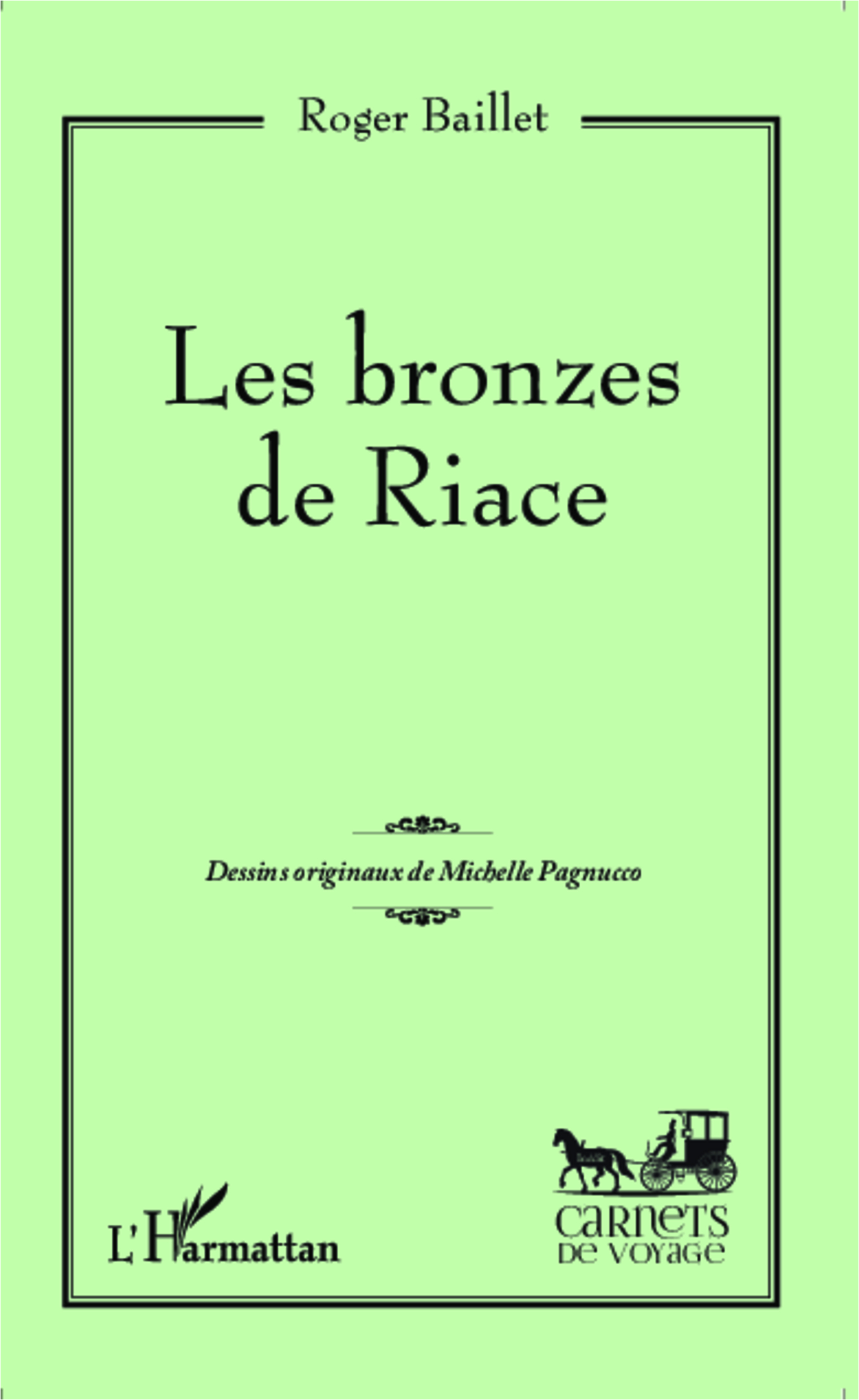 Les bronzes de Riace (9782343039442-front-cover)