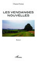 Les vendanges nouvelles, Roman (9782343015347-front-cover)