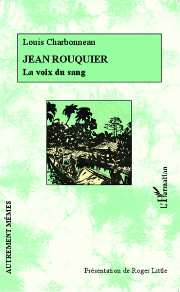 Jean Rouquier, La voix du sang (9782343028507-front-cover)