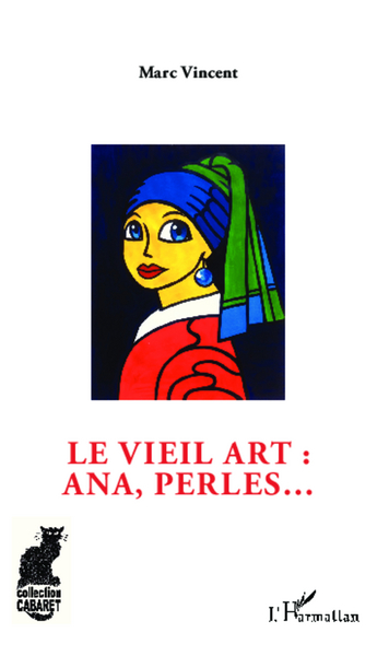 Le vieil art : ana, perles... (9782343026640-front-cover)
