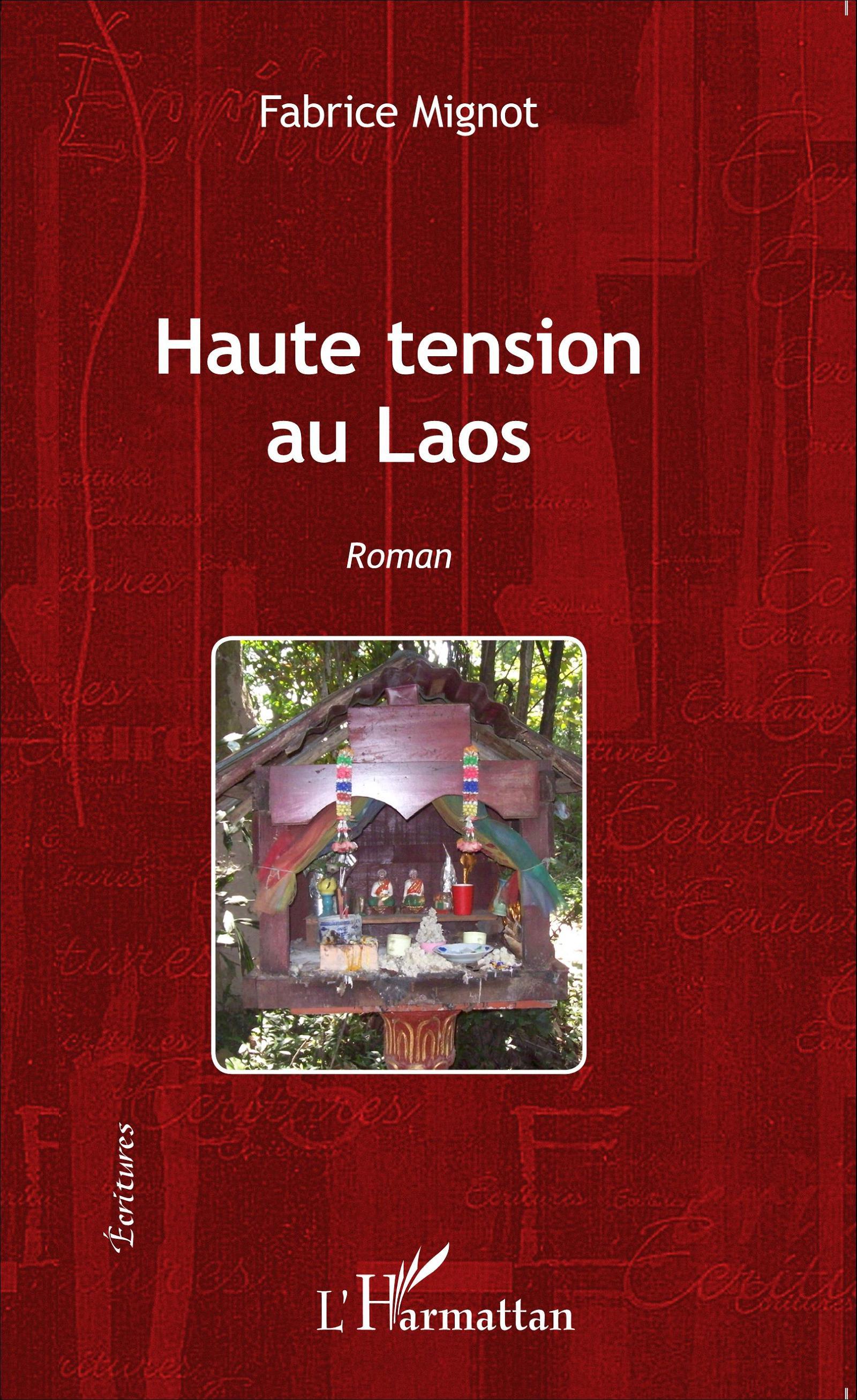 Haute tension au Laos, Roman (9782343055565-front-cover)