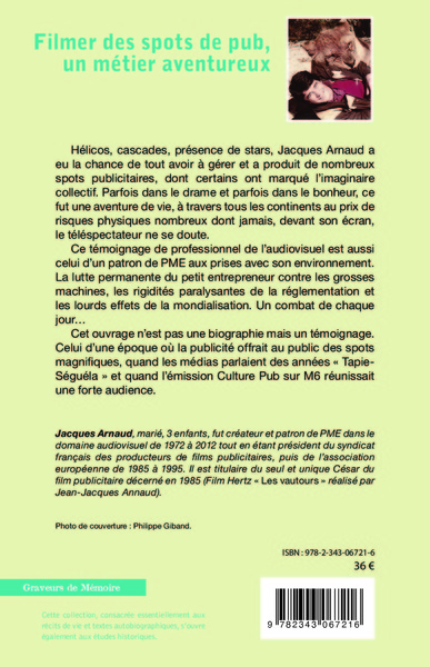 Filmer des spots de pub, un métier aventureux (9782343067216-back-cover)