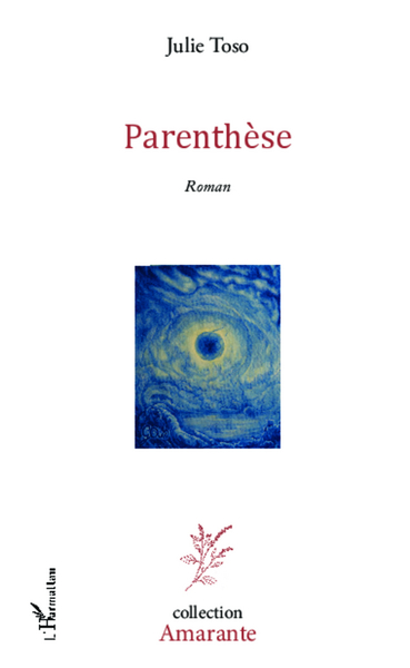 Parenthèse, Roman (9782343021683-front-cover)