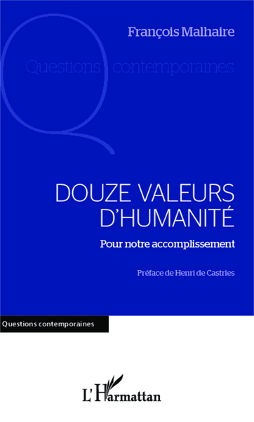 Douze valeurs d'humanité, Pour notre accomplissement (9782343007687-front-cover)