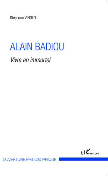 Alain Badiou, Vivre en immortel (9782343050874-front-cover)
