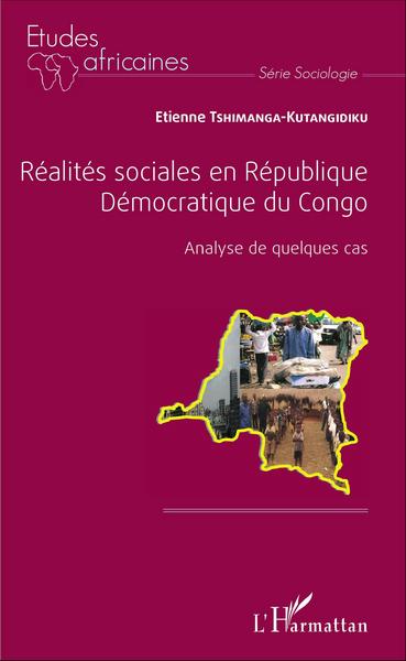 Réalités sociales en République Démocratique du Congo, Analyse de quelques cas (9782343091457-front-cover)