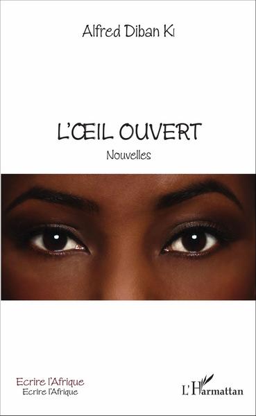 L'il ouvert, Nouvelles (9782343094908-front-cover)