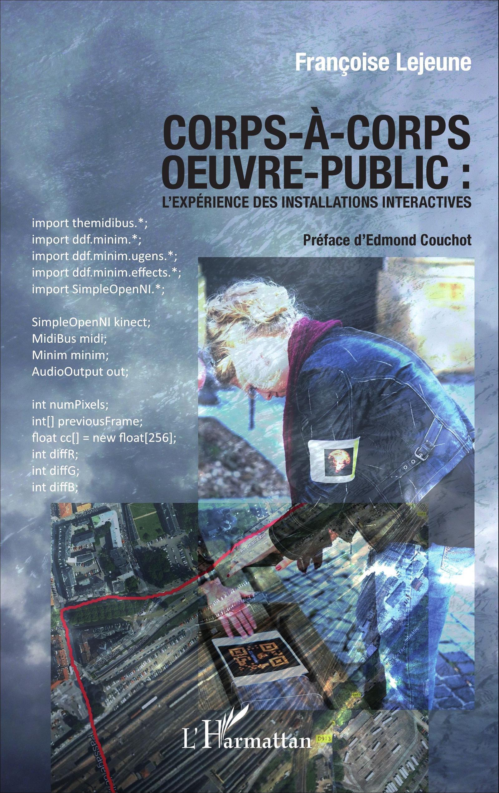 Corps-à-corps oeuvre-public :, L'expérience des installations interactives (9782343067094-front-cover)