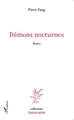 Démons nocturnes, Roman (9782343045283-front-cover)