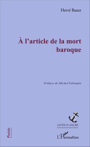 A l'article de la mort baroque (9782343092171-front-cover)