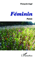 Féminin, Poésie (9782343029832-front-cover)