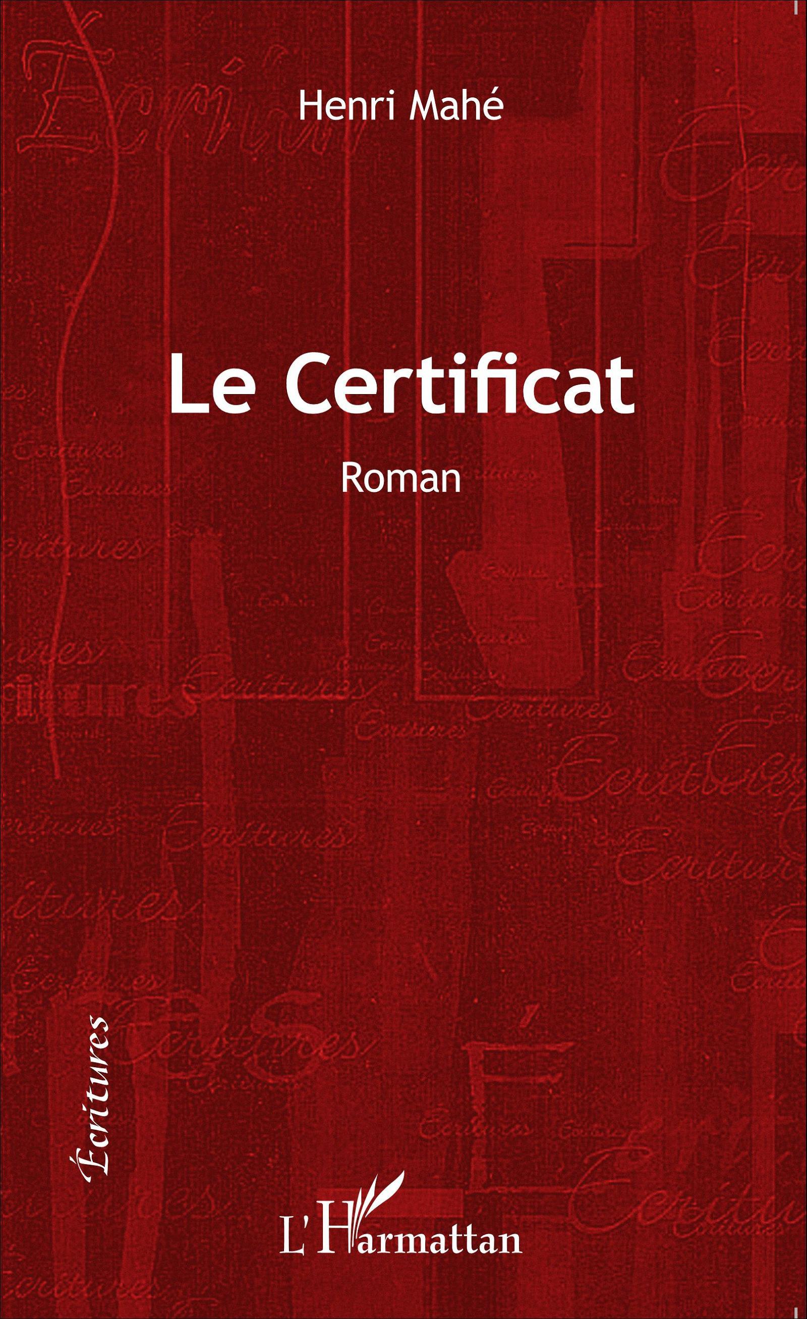 Le Certificat, Roman (9782343064314-front-cover)