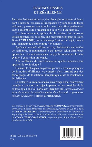 Traumatismes et résilience, XXXXVIe Congrès de la Société Française de Sophrologie (9782343037370-back-cover)