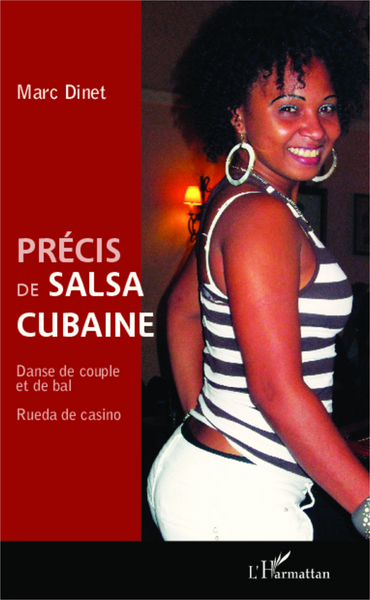 Précis de salsa cubaine, Danse de couple et de bal - Rueda de casino (9782343034805-front-cover)