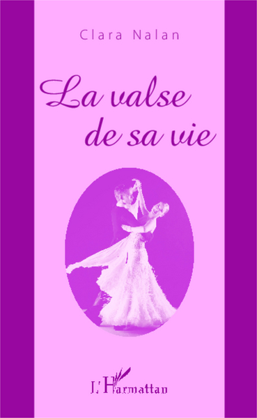 La valse de sa vie (9782343028781-front-cover)