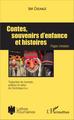 Contes, souvenirs d'enfance et histoires, Pages choisies (9782343085876-front-cover)