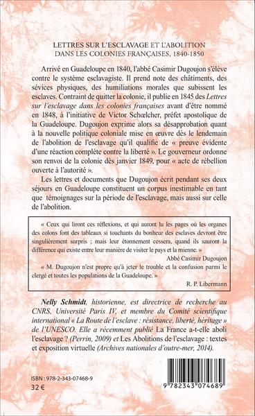 Lettres sur l'esclavage et l'abolition dans les colonies françaises, 1840-1850 (9782343074689-back-cover)