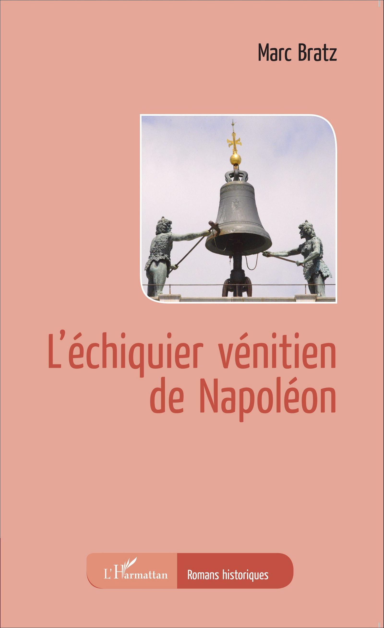 L'échiquier vénitien de Napoléon (9782343078489-front-cover)